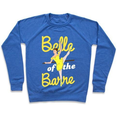 Virgin Teez  Pullover Crewneck Sweatshirt / x-small / Heathered Blue BELLE OF THE BARRE CREWNECK SWEATSHIRT