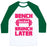 Virgin Teez  Baseball Tee Unisex Classic Baseball Tee / x-small / White/Dark Green BENCH NOW, BRUNCH LATER UNISEX CLASSIC BASEBALL TEE