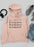 Be Pretty Hoodie