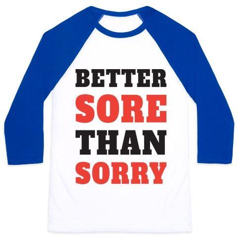 Virgin Teez  Baseball Tee Unisex Classic Baseball Tee / x-small / White/Blue BETTER SORE THAN SORRY (TANK) UNISEX CLASSIC BASEBALL TEE