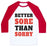 Virgin Teez  Baseball Tee Unisex Classic Baseball Tee / x-small / White/Red BETTER SORE THAN SORRY (TANK) UNISEX CLASSIC BASEBALL TEE