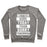 Virgin Teez  Pullover Crewneck Sweatshirt / x-small / Heathered Gray BETTER SORE TODAY THAN SORRY TOMORROW CREWNECK SWEATSHIRT