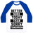 Virgin Teez  Baseball Tee Unisex Classic Baseball Tee / x-small / White/Blue BETTER SORE TODAY THAN SORRY TOMORROW UNISEX CLASSIC BASEBALL TEE