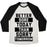 Virgin Teez  Baseball Tee Unisex Tri-Blend Baseball Tee / small / Oatmeal / Black BETTER SORE TODAY THAN SORRY TOMORROW UNISEX TRI-BLEND BASEBALL TEE