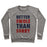 Virgin Teez  Pullover Crewneck Sweatshirt / x-small / Heathered Gray BETTER SWOLE THAN SORRY (TANK) CREWNECK SWEATSHIRT