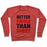 Virgin Teez  Pullover Crewneck Sweatshirt / x-small / Heathered Red BETTER SWOLE THAN SORRY (TANK) CREWNECK SWEATSHIRT