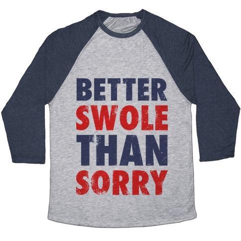 Virgin Teez  Baseball Tee Unisex Tri-Blend Baseball Tee / small / Athletic Gray / Navy BETTER SWOLE THAN SORRY (TANK) UNISEX TRI-BLEND BASEBALL TEE