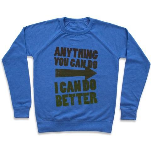 Virgin Teez  Pullover Crewneck Sweatshirt / x-small / Heathered Blue BETTER THAN YOU (TRAINING PAIR, PART 1) CREWNECK SWEATSHIRT