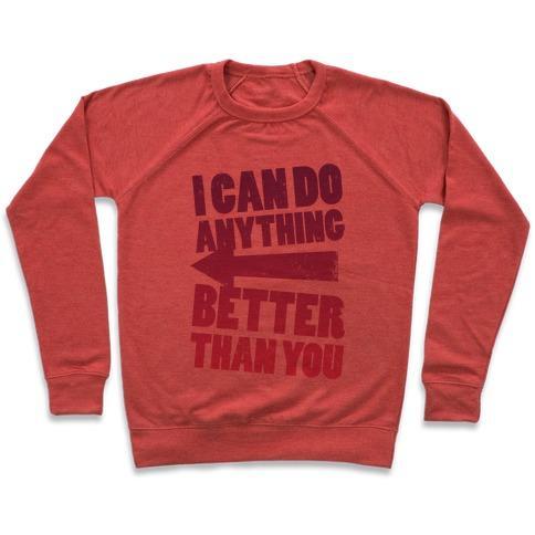 Virgin Teez  Pullover Crewneck Sweatshirt / x-small / Heathered Red BETTER THAN YOU (TRAINING PAIR, PART 2) CREWNECK SWEATSHIRT