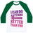 Virgin Teez  Baseball Tee Unisex Classic Baseball Tee / x-small / White/Dark Green BETTER THAN YOU (TRAINING PAIR, PART 2) UNISEX CLASSIC BASEBALL TEE
