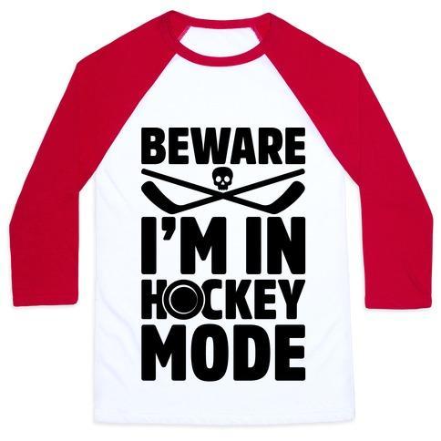 Virgin Teez  Baseball Tee Unisex Classic Baseball Tee / x-small / White/Red BEWARE I'M IN HOCKEY MODE UNISEX CLASSIC BASEBALL TEE