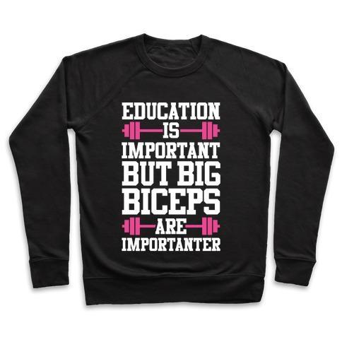 Virgin Teez  Pullover Crewneck Sweatshirt / x-small / Black BIG BICEPS ARE IMPORTANTER CREWNECK SWEATSHIRT
