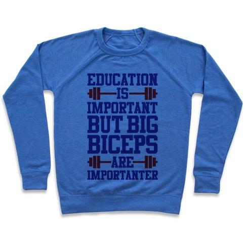 Virgin Teez  Pullover Crewneck Sweatshirt / x-small / Heathered Blue BIG BICEPS ARE IMPORTANTER CREWNECK SWEATSHIRT