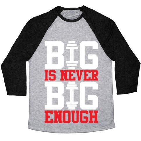 Virgin Teez  Baseball Tee Unisex Tri-Blend Baseball Tee / small / Athletic Gray / Black BIG IS NEVER BIG ENOUGH UNISEX TRI-BLEND BASEBALL TEE