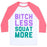 Virgin Teez  Baseball Tee Unisex Classic Baseball Tee / x-small / White/Neon Pink BITCH LESS SQUAT MORE UNISEX CLASSIC BASEBALL TEE