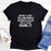 Maybe If I Start Telling People the Brain is an App Theyll Start Using It T-Shirt