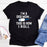 Im A Dog Mom This Is How I Roll T-Shirt