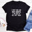I Dont Have Any Bad Habits I Am Good At All Of Them T-Shirt