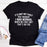 It’s Not My Fault You Thought I Was Normal T-Shirt