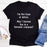 Im Not Great At Advice T-Shirt