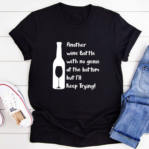 Ill Keep Trying T-Shirt