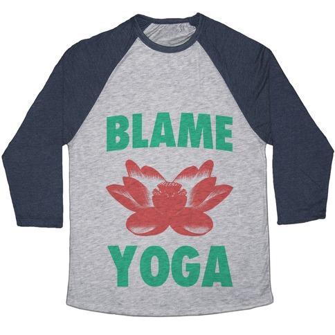 Virgin Teez  Baseball Tee Unisex Tri-Blend Baseball Tee / small / Athletic Gray / Navy BLAME YOGA UNISEX TRI-BLEND BASEBALL TEE