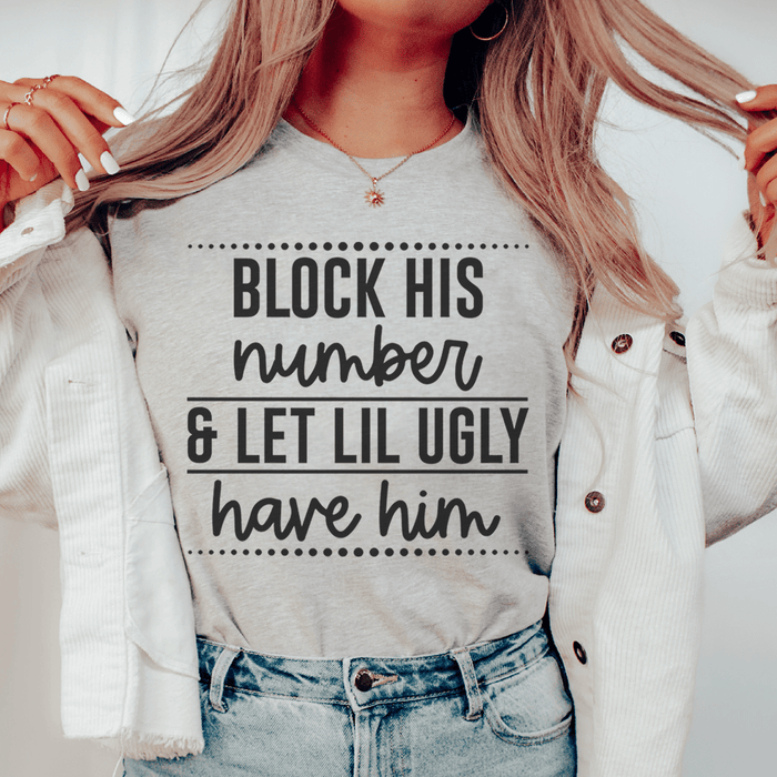 Block His Number Tee