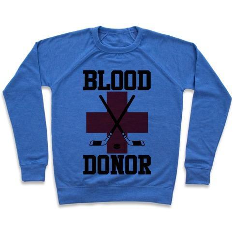 Virgin Teez  Pullover Crewneck Sweatshirt / x-small / Heathered Blue BLOOD DONOR HOCKEY CREWNECK SWEATSHIRT