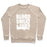 Virgin Teez  Pullover Crewneck Sweatshirt / x-small / Heathered Oatmeal BLOOD SWEAT & CHALK CREWNECK SWEATSHIRT