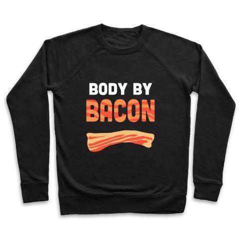 Virgin Teez  Pullover Crewneck Sweatshirt / x-small / Black BODY BY BACON CREWNECK SWEATSHIRT