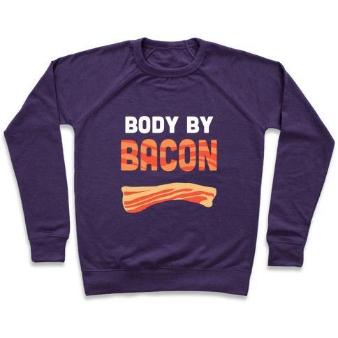Virgin Teez  Pullover Crewneck Sweatshirt / x-small / Purple BODY BY BACON CREWNECK SWEATSHIRT