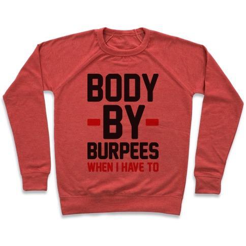 Virgin Teez  Pullover Crewneck Sweatshirt / x-small / Heathered Red BODY BY BURPEES CREWNECK SWEATSHIRT