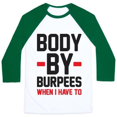 Virgin Teez  Baseball Tee Unisex Classic Baseball Tee / x-small / White/Dark Green BODY BY BURPEES UNISEX CLASSIC BASEBALL TEE