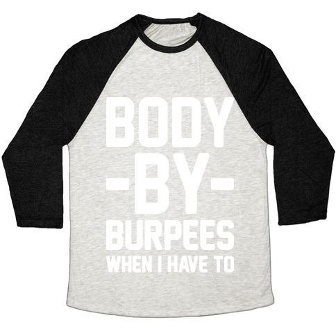 Virgin Teez  Baseball Tee Unisex Tri-Blend Baseball Tee / small / Oatmeal / Black BODY BY BURPEES UNISEX TRI-BLEND BASEBALL TEE