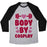 Virgin Teez  Baseball Tee Unisex Tri-Blend Baseball Tee / small / Athletic Gray / Black BODY BY COSPLAY UNISEX TRI-BLEND BASEBALL TEE