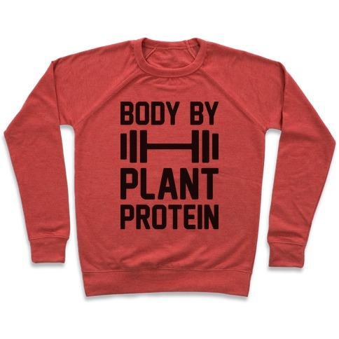 Virgin Teez  Pullover Crewneck Sweatshirt / x-small / Heathered Red BODY BY PLANT PROTEIN CREWNECK SWEATSHIRT