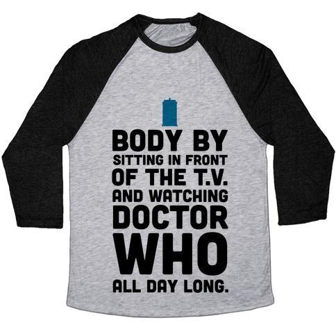 Virgin Teez  Baseball Tee Unisex Tri-Blend Baseball Tee / small / Athletic Gray / Black BODY BY SITTING IN FRONT OF MY T.V. AND WATCHING DOCTOR WHO. UNISEX TRI-BLEND BASEBALL TEE