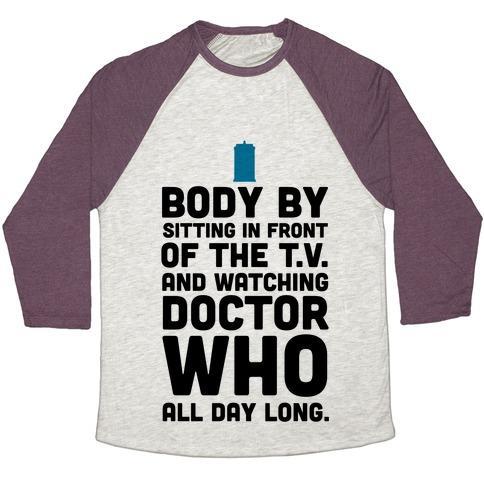 Virgin Teez  Baseball Tee Unisex Tri-Blend Baseball Tee / small / Oatmeal / Maroon BODY BY SITTING IN FRONT OF MY T.V. AND WATCHING DOCTOR WHO. UNISEX TRI-BLEND BASEBALL TEE