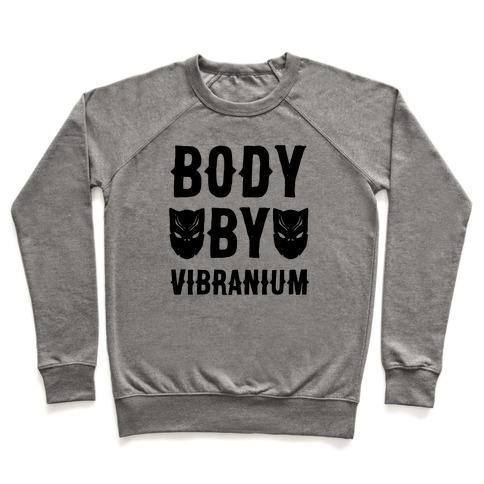 Virgin Teez  Pullover Crewneck Sweatshirt / x-small / Heathered Gray BODY BY VIBRANIUM PARODY CREWNECK SWEATSHIRT