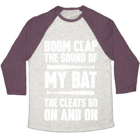 Virgin Teez  Baseball Tee Unisex Tri-Blend Baseball Tee / small / Oatmeal / Maroon BOOM CLAP THE SOUND OF MY BAT THE CLEATS GO ON AND ON UNISEX TRI-BLEND BASEBALL TEE