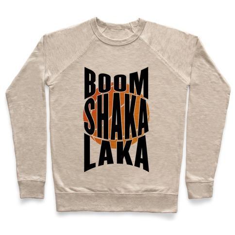 Virgin Teez  Pullover Crewneck Sweatshirt / x-small / Heathered Oatmeal BOOM SHAKA LAKA! CREWNECK SWEATSHIRT