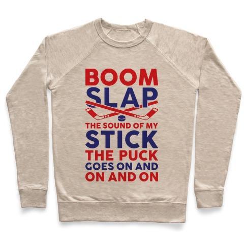 Virgin Teez  Pullover Crewneck Sweatshirt / x-small / Heathered Oatmeal BOOM SLAP THE SOUND OF MY STICK CREWNECK SWEATSHIRT
