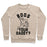 Virgin Teez  Pullover Crewneck Sweatshirt / x-small / Heathered Oatmeal BOOS YOUR DADDY CREWNECK SWEATSHIRT