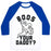 Virgin Teez  Baseball Tee Unisex Classic Baseball Tee / x-small / White/Blue BOOS YOUR DADDY UNISEX CLASSIC BASEBALL TEE