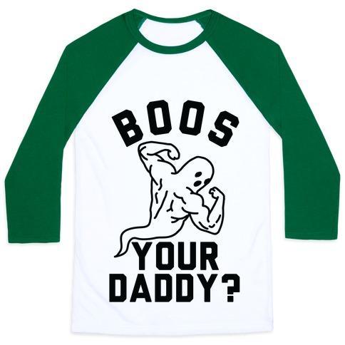 Virgin Teez  Baseball Tee Unisex Classic Baseball Tee / x-small / White/Dark Green BOOS YOUR DADDY UNISEX CLASSIC BASEBALL TEE