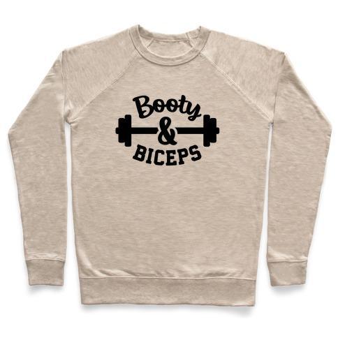Virgin Teez  Pullover Crewneck Sweatshirt / x-small / Heathered Oatmeal BOOTY AND BICEPS CREWNECK SWEATSHIRT