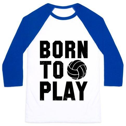 Virgin Teez  Baseball Tee Unisex Classic Baseball Tee / x-small / White/Blue BORN TO PLAY VOLLEYBALL (TANK) UNISEX CLASSIC BASEBALL TEE