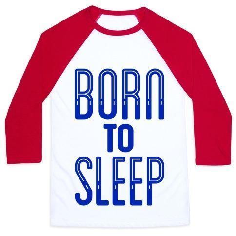 Virgin Teez  Baseball Tee Unisex Classic Baseball Tee / x-small / White/Red BORN TO SLEEP UNISEX CLASSIC BASEBALL TEE