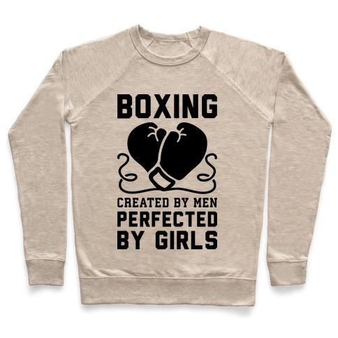 Virgin Teez  Pullover Crewneck Sweatshirt / x-small / Heathered Oatmeal BOXING CREATED BY MEN PERFECTED BY GIRLS CREWNECK SWEATSHIRT