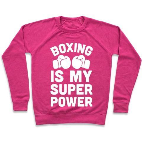 Virgin Teez  Pullover Crewneck Sweatshirt / x-small / Deep Pink BOXING IS MY SUPEROWER CREWNECK SWEATSHIRT